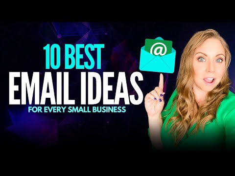 10 Email Marketing Ideas for Small Business