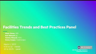 Best Practices in HPC Systems Management: Facilities Trends and Best Practices Panel