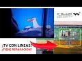 Lineas o rayas en pantalla de TV, ¿tiene reparación?