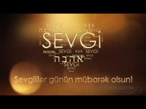 14 fevral sevgililer gününə aid təbrik video 2019