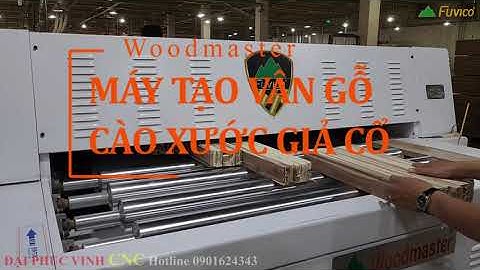 (Thuyết minh) Máy ép tạo vân gỗ woodmaster hoạt động như thế nào WM-1300G2.