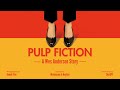 Pulp fiction by wes anderson trailer