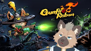 【Gunfire Reborn】ローグライクFPSとは…【Vtuber】