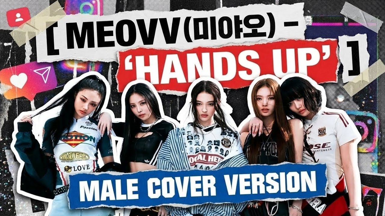 [Male Cover Version] MEOVV - Hands Up