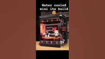 water cooled mini itx build #pcbuild #gamingpc #watercooledpc #pc #gaming