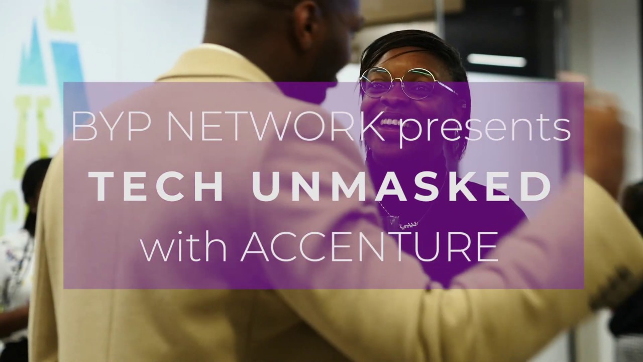 Tech Unmasked // BYP x Accenture