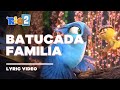 Rio 2 Batucada Familia Amazon Untamed Fan Lyric Video Letra mp3
