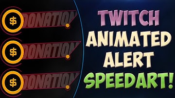 Animated Twitch Alert - SPEEDART in PS/AE