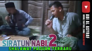 Sholawat Terbaru Siratun Nabi 2   Paduan Merdu Vocal Nasyid Aceh