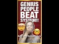GENIUS PEOPLE WHO BEAT THE SYSTEM Neville Goddard Manifestation Mantra Shorts Manifest GENIUS PEOPLE WHO BEAT THE SYSTEM Neville Goddard Manifestation Mantra Shorts Manifest