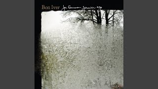 Video thumbnail of "Bon Iver - re:stacks"