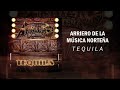 Arriero de la Música Norteña - Tequila (2022)