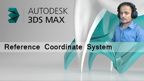 [Hindi - हिन्दी] Autodesk 3DsMax Secret of "Reference Coordinate System"