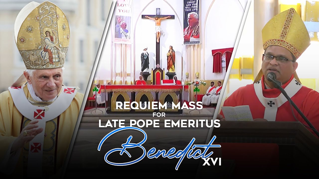 Requiem Mass for Late Pope Emeritus Benedict XVI - YouTube