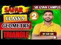 LIVE Class 9 Maths | Triangle 📐 | Lecture:-02 | Safar Batch | SD GYAN CAMPUS