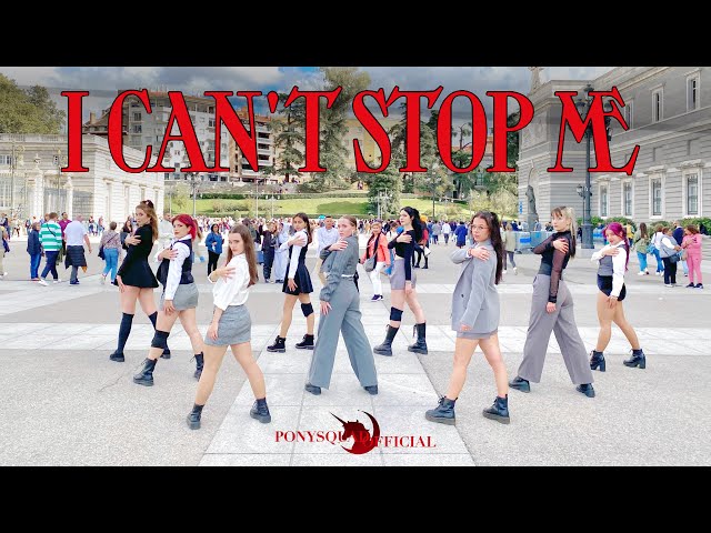 [KPOP IN PUBLIC CHALLENGE] TWICE [OT9] - I CAN'T STOP ME - DANCE COVER by Pony Squad Spain class=