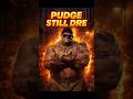 PUDGE STILL D.R.E.