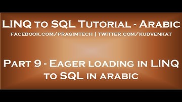 Eager loading in LINQ to SQL in arabic