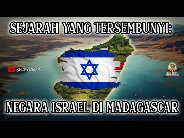 Ternyata Negara Israel Awalnya di Madagascar Afrika class=