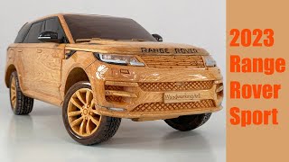 ตกใจกับรถยนต์ Range Rover Sport รุ่น 2023 ที่ทำจากไม้โดยช่างไม้เวียดนาม