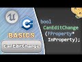 CanEditChange() in C++ for Unreal Engine in 4 Minutes!