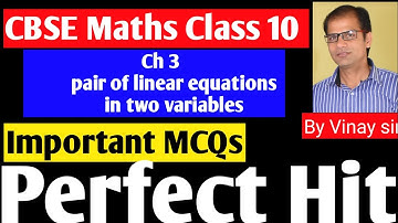 Maths MCQ Class 10 | pair of linear equations in two variables | mcq of maths class 10 | vinay sir