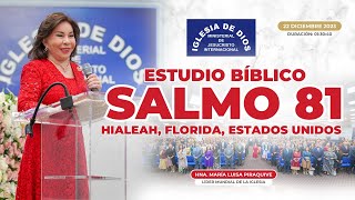 Salmo 81 (Estudio Bíblico) - Hna. María Luisa Piraquive - Hialeah, Florida, USA - 583 #IDMJI