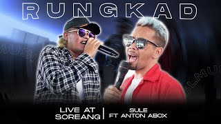 RUNGKAD - SULE FT ANTON ABOX (LIVE AT SOREANG)