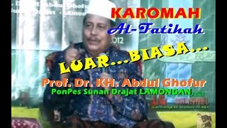 KAROMAH AL-FATIHAH LUAR BIASA  Ijazah Kh. Abdul Ghofur Paciran Lamongan