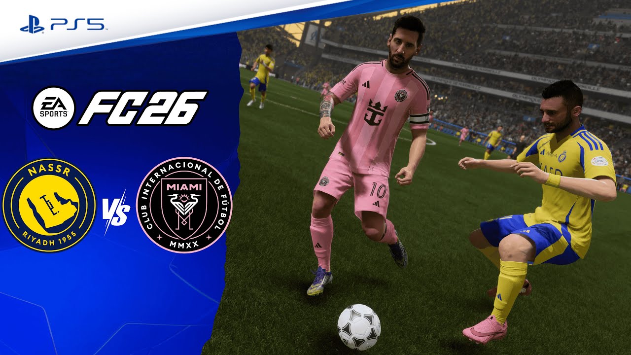 FC 26 - AL NASSR vs INTER MIAMI | FRIENDLY MATCH | FULL MATCH | PS5™ [4K]