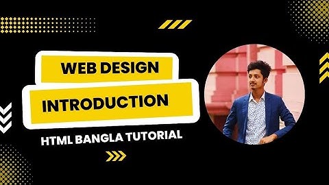 Web design tutorial| html bangla tutorial for beginners: ওয়েব ডিজাইন পরিচিতি | HSC Ict #webshahen