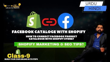How to Link Facebook Catalogue with shopify /  Facebook pixel / Facebook shop with Shopofy / Class 9