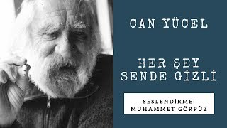 Can Yücel - Her Şey Sende Gi̇zli̇