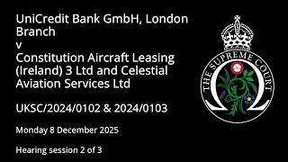 UniCredit Bank GmbH, London Branch v Constitution Aircraft Leasing (Ireland) 3 Ltd and another