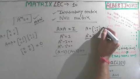 Matrix lecture 10 | Involuntary matrix | NULL Matrix | Engineering maths | GATE | NPTEL