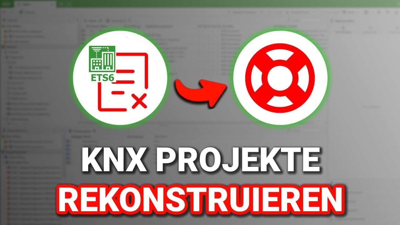 KNX Projekt verloren ... und jetzt!? - So funktioniert die KNX Rekonstruktion!