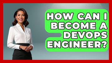 How Can I Become A DevOps Engineer? - Job Success Network