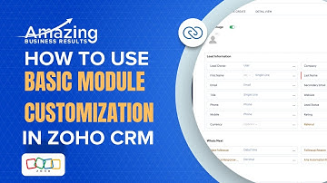 Customizing Modules in Zoho CRM to Fit Your Needs