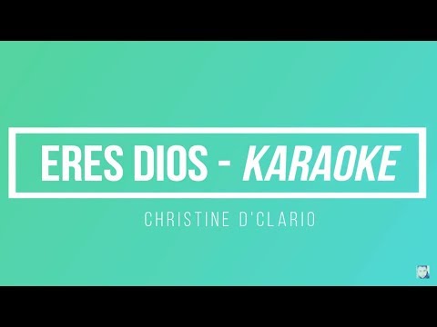 karaoke---eres-dios---christine-d'clario-|-karlhos-inzunza