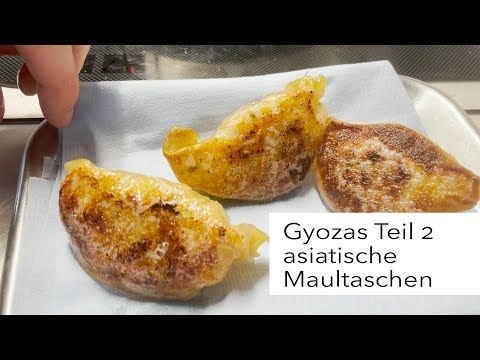 WTF Gyoza Teil 2 - asiatische Maultaschen Teil 2 #kitchenpossible