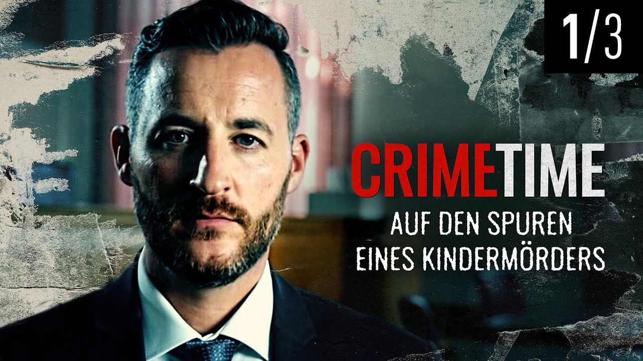 Auf den Spuren eines Kindermörders | (Folge 1/3) | Crime Time | (S02