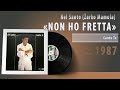 Nel Santo (Žarko Mamula) - NON HO FRETTA #vinyl #yugoslavia #croatia #hrvatska