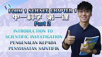 KSSM 中一科学第一课 | F1 Science Chapter 1| Introduction to Scientific Investigation Part 2