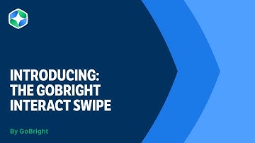New feature // The GoBright Interact Swipe