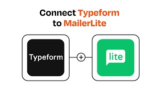 How to connect Typeform to MailerLite - Easy Integration screenshot 4