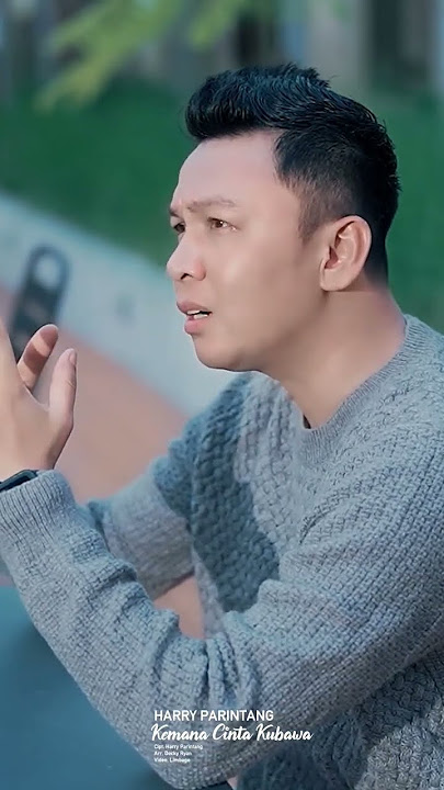 KEMANA CINTA KU BAWA - HARRY PARINTANG #shorts #harryparintang