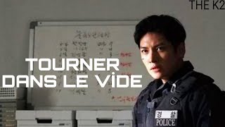 The K2 Tourner Dans Le Vide [Fmv]