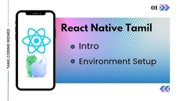 What is React Native? React Native Environment Set up Tamil | React Navite Beginners series Tamil