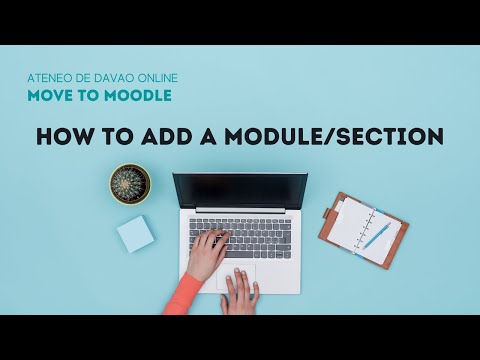 How to add a course module/section in Moodle (Daigler)