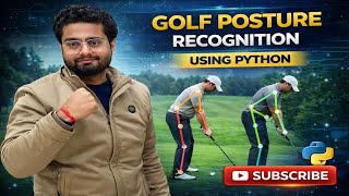 Golf Posture Recognition using OpenCV Python | Image Processing Projects